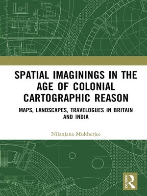 cover image of Spatial Imaginings in the Age of Colonial Cartographic Reason